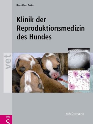 cover image of Klinik der Reproduktionsmedizin des Hundes